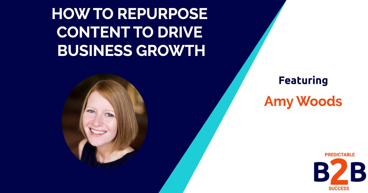 how to repurpose content to drive business growth