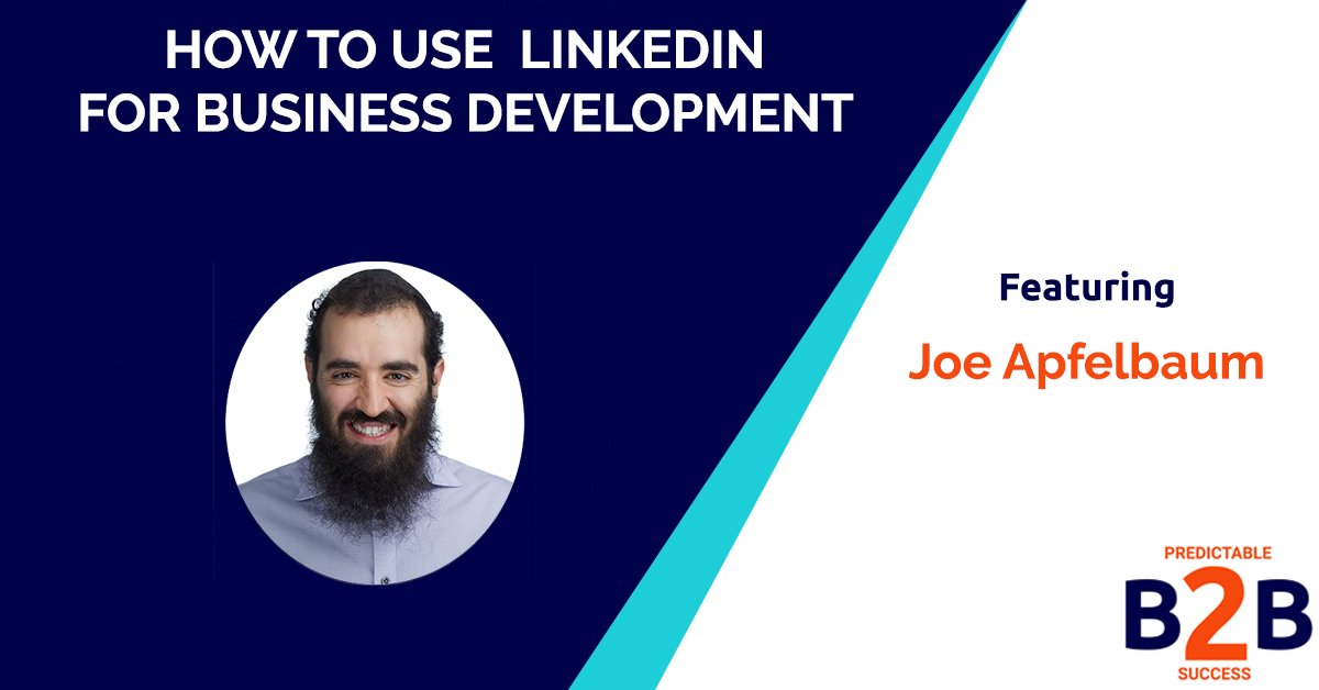 how to use LinkedIn for business development