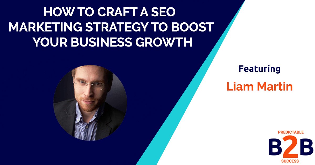 how to craft a SEO marketing strategy to boost your business growth