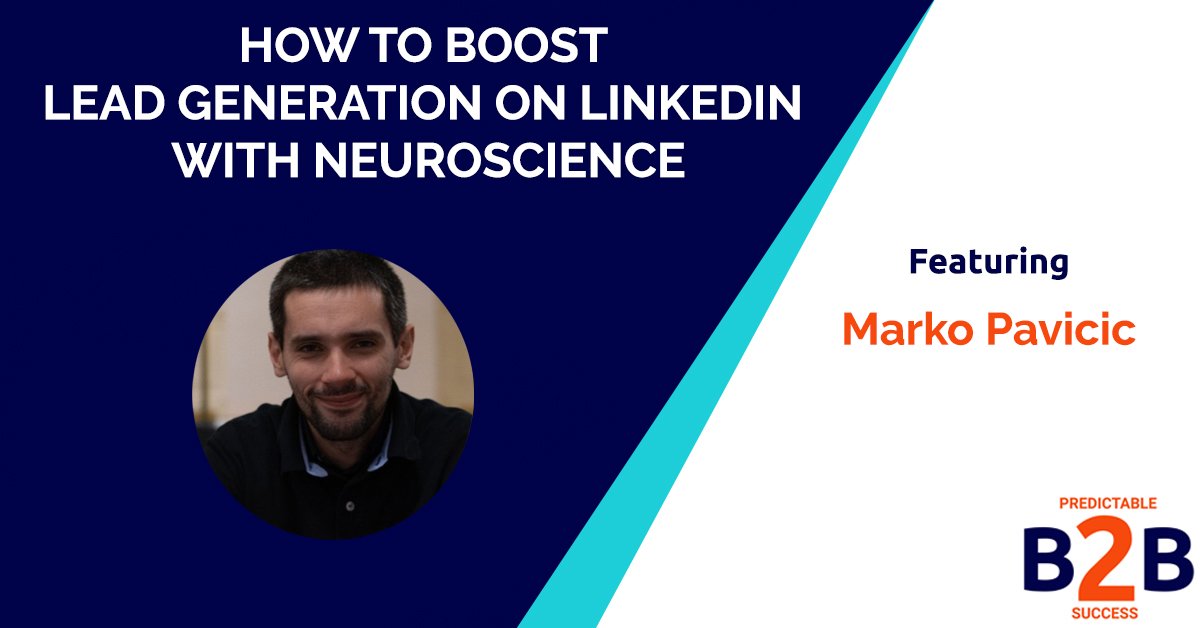 how to boost lead generation on LinkedIn with neuroscience