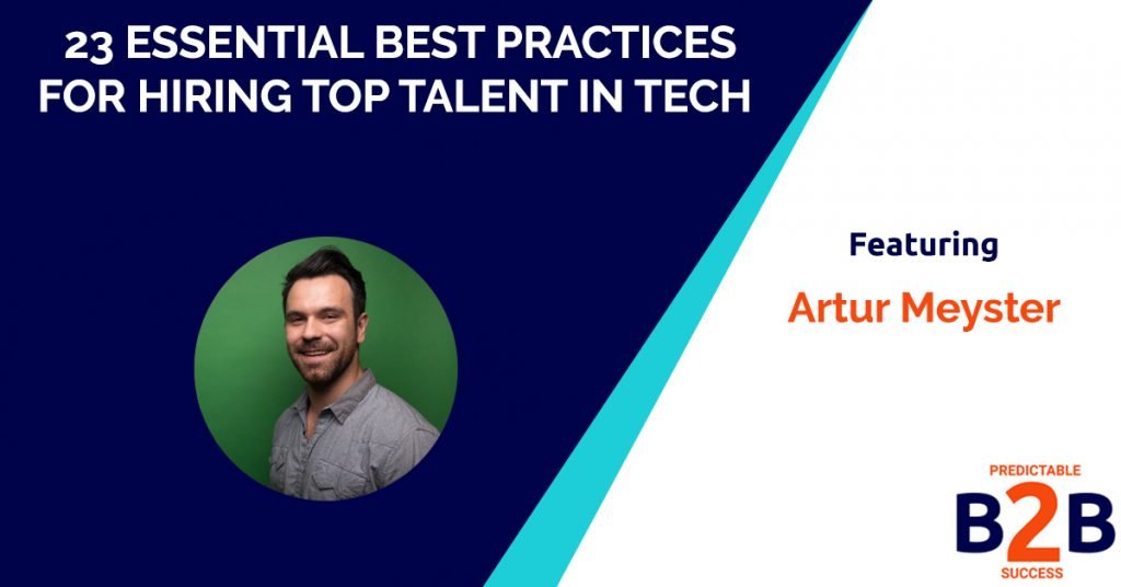 23 Essential Best Practices for Hiring Top Talent in Tech