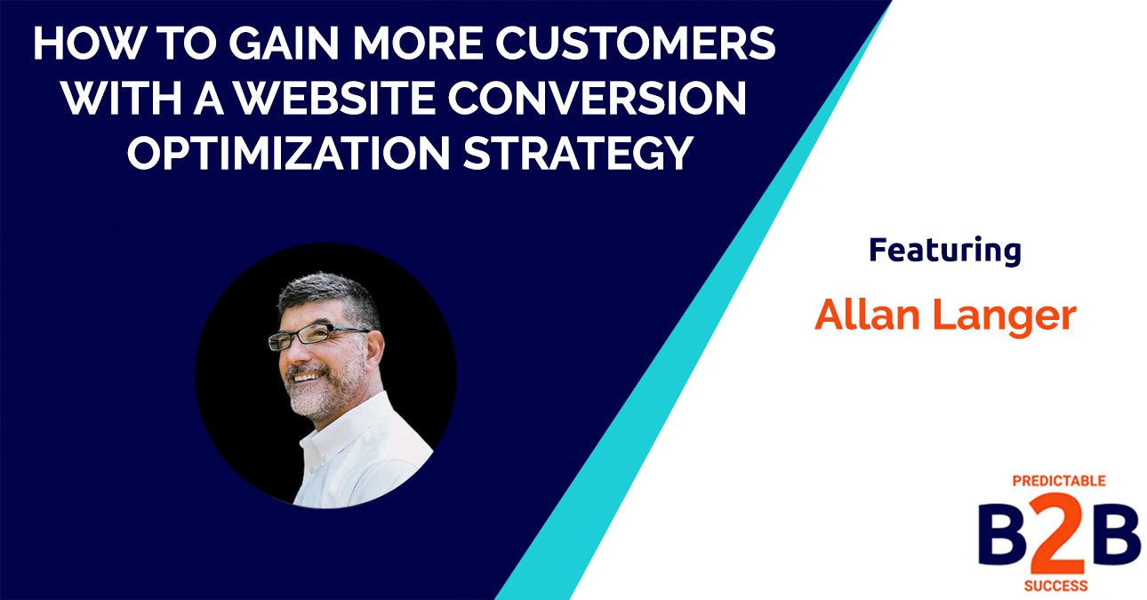 how to gain more customers with a website conversion optimization strategy