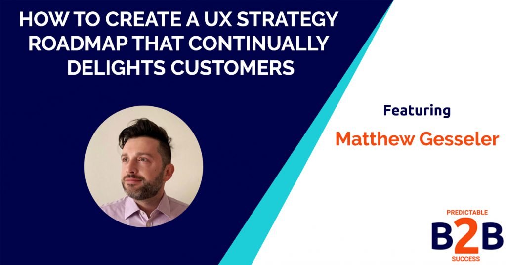 how to create a UX strategy roadmap