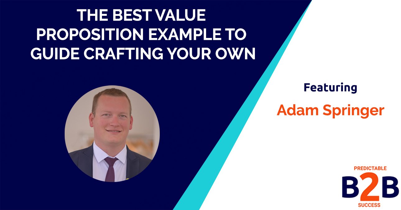 The Best Value Proposition Example to Guide Crafting Your Own