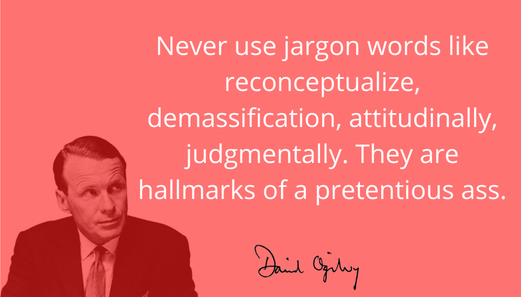 Ogilvy on using jargon filled copy