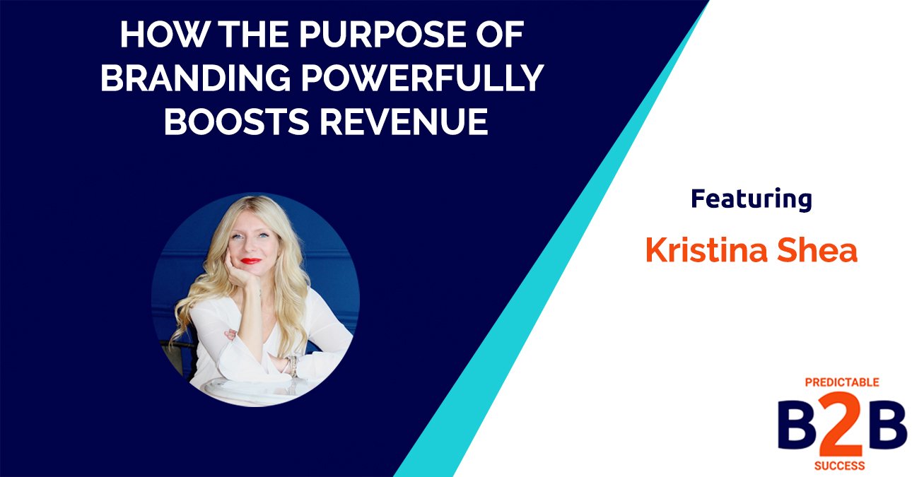 How The Purpose of Branding Powerfully Boosts Revenue