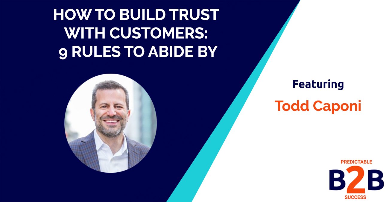 How to build trust with customers- 9 rules to abide by