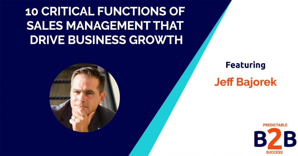 10 critical functions of sales management that drive business growth