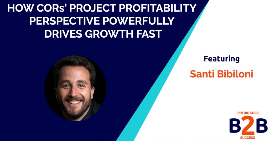 How CORs Project Profitability Perspective Powerfully Drives Growth Fast