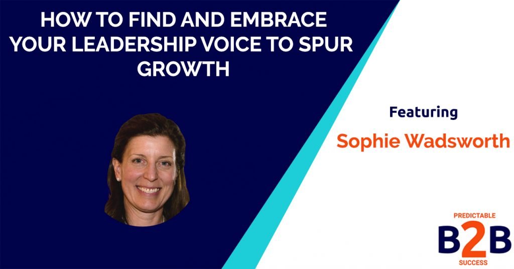 How to find and embrace your leadership voice to spur growth