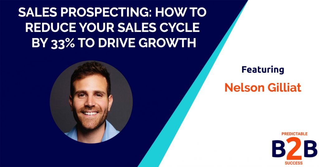 Sales Prospecting- How to reduce your sales cycle by 33% to drive growth