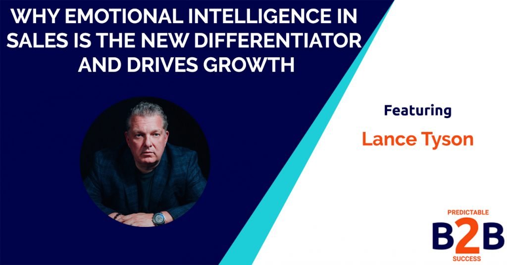 Why emotional intelligence in sales is the new differentiator and drives growth