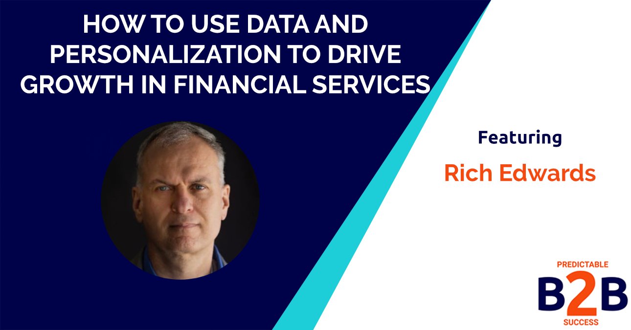 How to Use Data And Personalization To Drive Growth in Financial Services