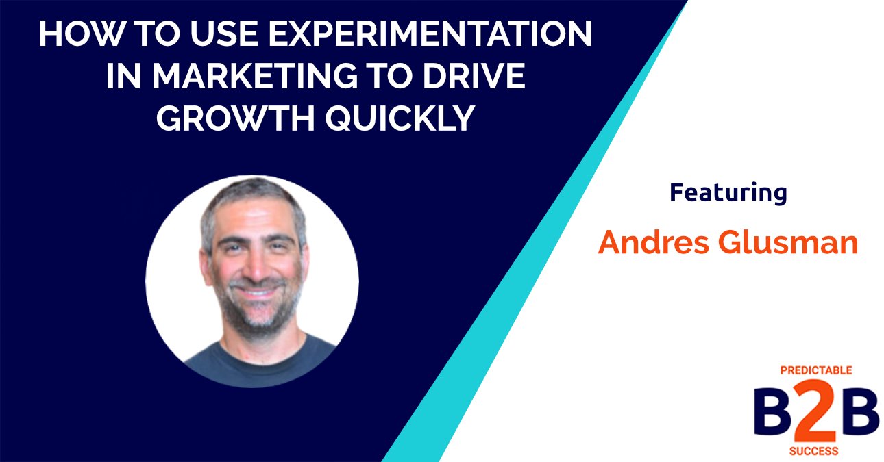 How to Use Experimentation in Marketing to Drive Growth Quickly