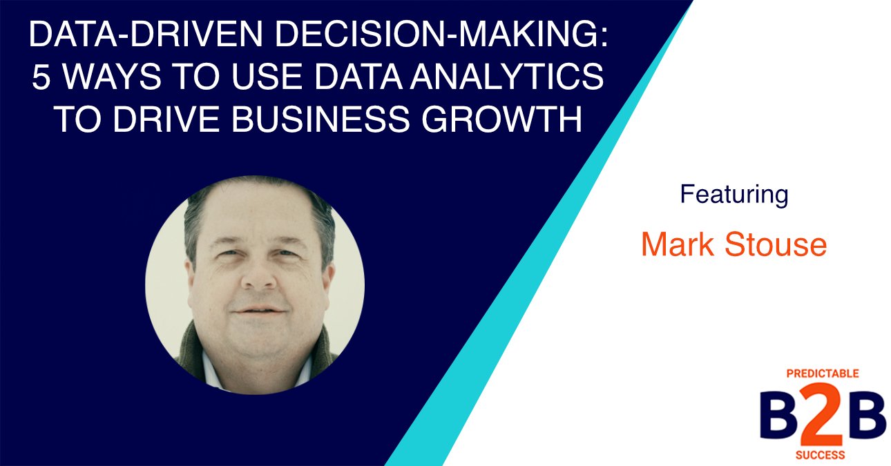Data-driven decision-making: 5 ways to use data analytics to drive businessgrowth