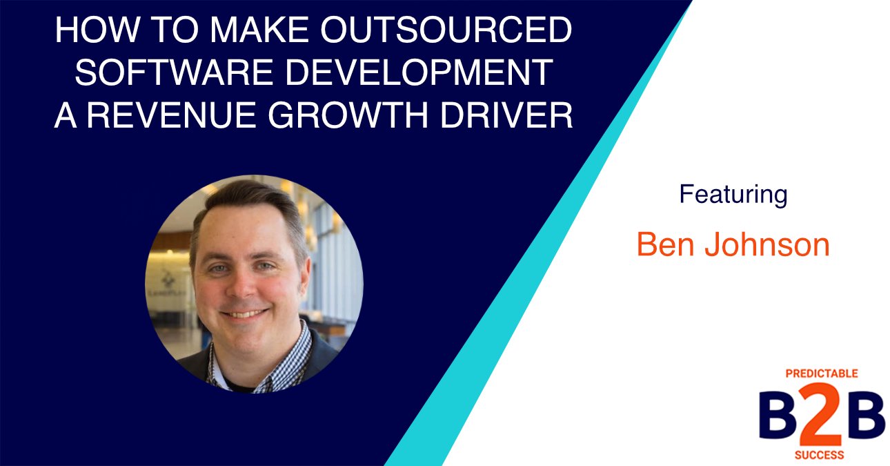 How to make software development outsourced a revenue growth driver