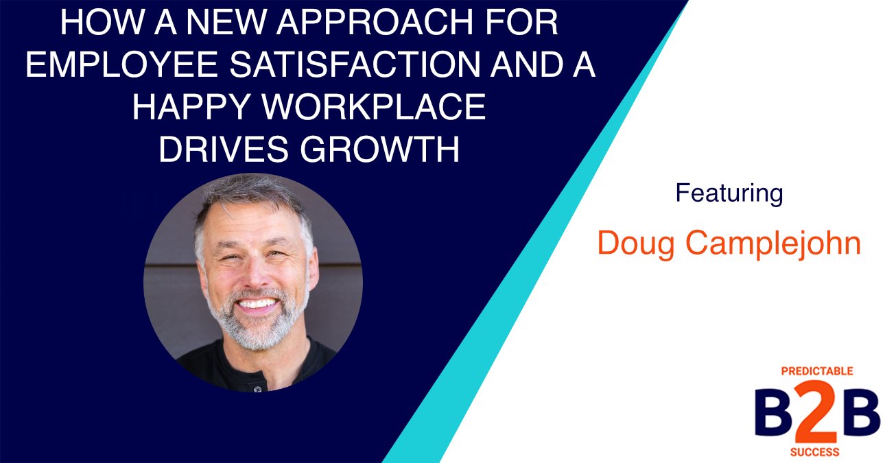 How a new approach for employee satisfaction and a happy workplace drives growth