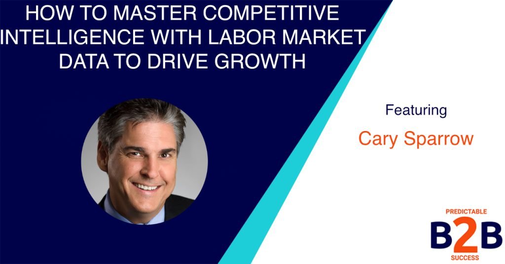 How to Master Competitive Intelligence With Labor Market Data to Drive Growth
