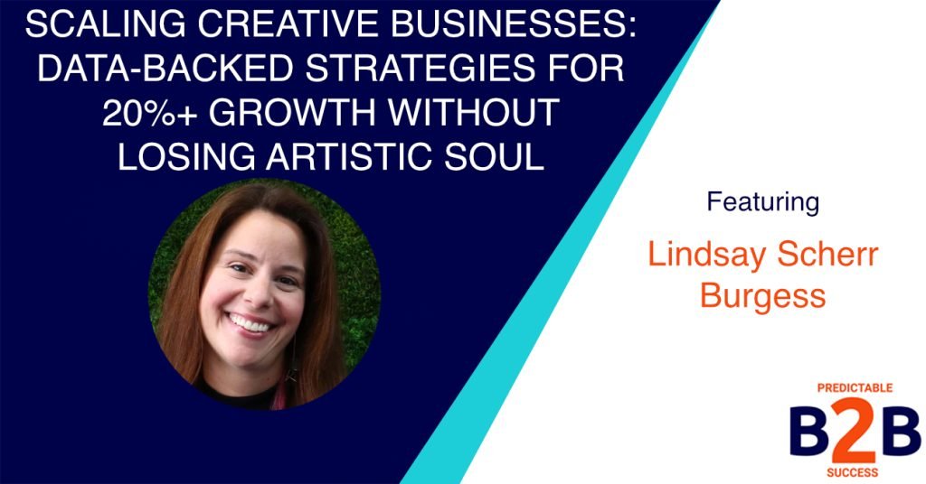 Scaling Creative Businesses: Data-Backed Strategies for 20%+ Growth Without Losing Artistic Soul